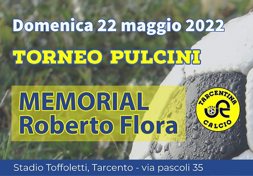 Torneo Pulcini - Memorial Roberto Flora